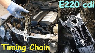 E220 CDI Mercedes Timing Chain Replacement W210 from Om646 engine [upl. by Nalehp]