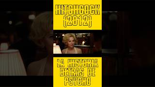 Hitchcock 2012  La historia detrás de Psycho peliculas curiosidadescine [upl. by Nalod568]