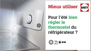 Conseils pour bien régler le thermostat de son frigo [upl. by Wagner707]