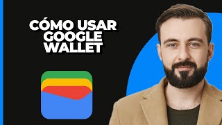 Cómo usar Google Wallet [upl. by Meeka]