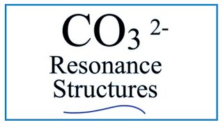 Resonance Structures for CO3 2 Carbonate ion [upl. by Bradway]