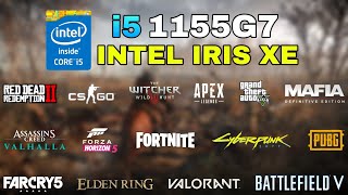 i5 1155G7 Intel Iris Xe Graphics Gaming Test  2022 [upl. by Anaidiriv246]