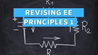 Revising Electronics amp Electrical Principles 1  Year 1 Module [upl. by Thaine109]