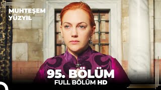 Muhteşem Yüzyıl 95 Bölüm HD [upl. by Sewel]