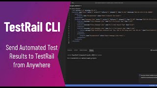 Introducing the TestRail CLI Send Automated Test Results to TestRail from Anywhere [upl. by Callahan]