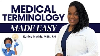 Medical Terminology Made Easy with Nurse Eunice [upl. by Andrade586]