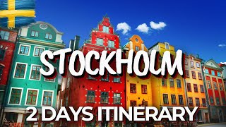 2 Days in Stockholm Sweden  The Perfect Itinerary [upl. by Norahs903]