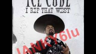 Ice Cube  I Rep That West [upl. by Ramalahs]