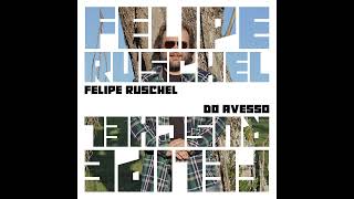 Felipe Ruschel  Porcelanas feat LUCIANO ALBO [upl. by Nena]