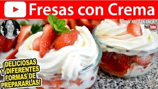 CÓMO HACER FRESAS CON CREMA  Vicky Receta Facil [upl. by Melise]