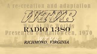 War of The Worlds Recreation  WTVR Radio AM 1380  Halloween 1970 [upl. by Wiener]