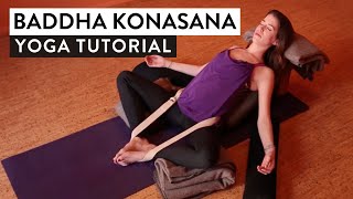 Baddha Konasana for Beginners  Restorative Yoga with Props [upl. by Eppes568]