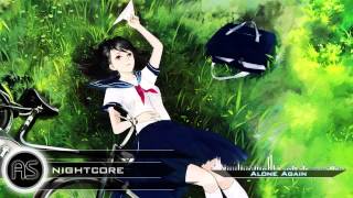 ❋「AS Nightcore」 Alone Again ❋ [upl. by Yasnil190]