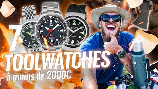 7 TOOLWATCHES à moins de 2000€ par un aventurier professionnel [upl. by Ocirrej]