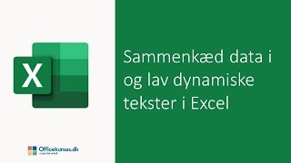 Sammenkæd data fra forskellige celler i excel og lav dynamiske tekster [upl. by Vange]