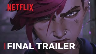 Arcane  Final Trailer  Netflix [upl. by Merrick665]