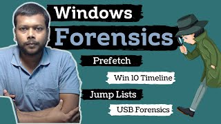 Windows Forensics  Prefetch  Win 10 Timeline  Jump Lists  USB Forensics Part 5 [upl. by Nanda291]