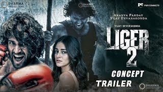 Liger  Official Concept Trailer Vijay Deverakonda Ananya pandeyPuri JagannadhDharma Productions [upl. by Mattheus158]