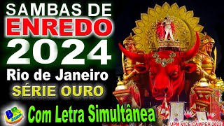 CD Samba Enredo 2024 SÉRIE OURO OFICIAL Rio de Janeiro Com Letra Simultânea [upl. by Wilton134]