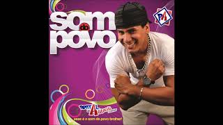 O Som do Povo  Volume 2  CD 2011 [upl. by Ecinaj352]