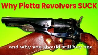 Why Pietta Revolvers SUCK  and Why You Should Still Get One [upl. by Eetse378]