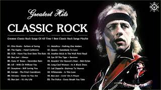 Greatest Classic Rock Songs Of All Time  Best Classic Rock Songs Playlist [upl. by Jahncke464]