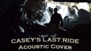 Caseys Last Ride acoustic cover 4k vid 2160p UHD [upl. by Frame]