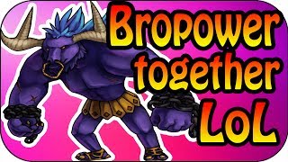 Together mit powrot Bropower  Alistar Full Gameplay [upl. by Herc957]