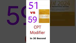 51 vs 59 CPT Modifier Explanation in 30 Second  CPT Modifier  Medical Coding modifiers cpcexam [upl. by Maleki]