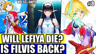 LEFIYA WANTS TO GIVE UP YOUR LIFE CAN FILVIS COME BACK ITS POSSIBLE VOL 13 SO CHAP 5 PART 8 [upl. by Ahseela]