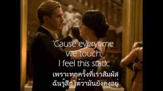 เพลงสากลแปลไทย 7 Everytime We Touch  CASCADA Lyrics amp ThaiSub [upl. by Eilesor]