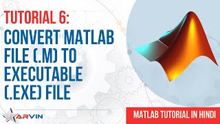 Tutorial 6 》 Create EXE Executable File from MATLAB Script m File  MATLAB Compiler [upl. by Carbone]