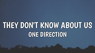 One Direction  They Dont Know About Us Lyrics [upl. by Asilegna]