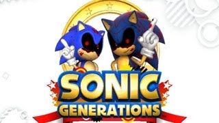 SonicEXE Takes Over Sonic Generations [upl. by Eidroj]