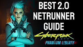 Cyberpunk 20 Phantom Liberty  BEST NETRUNNER GUIDE on Youtube [upl. by Dlopoel]