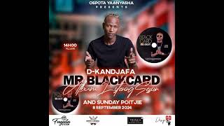 D KANDJAFA ONDELEEFASHI MR BLACK CARD ALBUM 2024 [upl. by Anavahs]