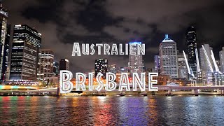 Australien Rundreise Brisbane deutsch [upl. by Gujral]