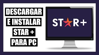 Cómo Descargar e Instalar Star  Plus Para PC [upl. by Druci]