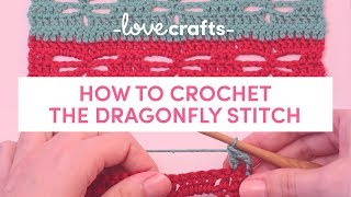 How to Crochet  The Dragonfly Stitch [upl. by Nicola]