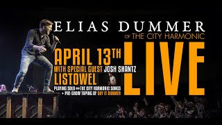 Elias Dummer of The City Harmonic Live in Concert — Listowel Ontario — April 13th [upl. by Wells]