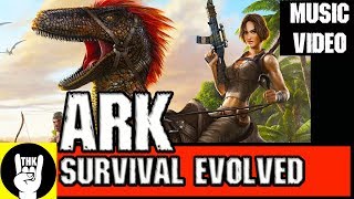 Ark Survival Evolved Rap  TEAMHEADKICK quotRAWRquot [upl. by Nob]