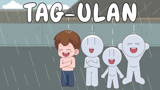 TAGULAN  Pinoy Animation [upl. by Sherlocke]