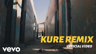 Kure Remix Official Video [upl. by Marmion575]