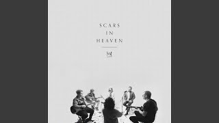 Scars in Heaven Song Session [upl. by Milly]