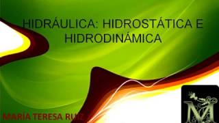 Hidráulica hidrostática e hidrodinámica [upl. by Nimrak]