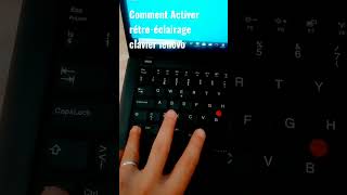 Comment Activer rétroéclairage clavier lenovo thinkpad [upl. by Ellenohs507]