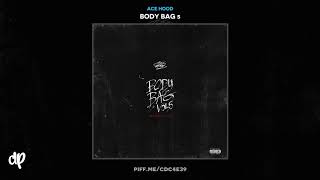 Ace Hood  Practice Body Bag 5 [upl. by Llorrad485]