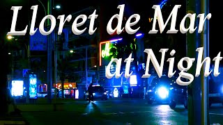 Lloret de Mar at Night [upl. by Molini]