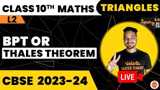 BPT Theorem or Thales Theorem  Triangles Class 10  NCERT Maths Class 10 Chapter6 Cbse2024 [upl. by Sible]