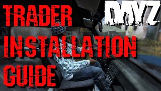 How to install the Trader mod in DayZ [upl. by Risay]